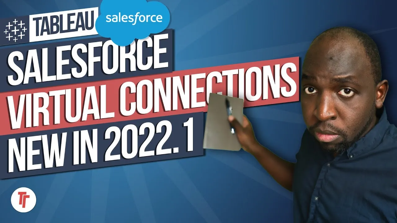 Virtual connections support for Salesforce data: New in Tableau 2022.1