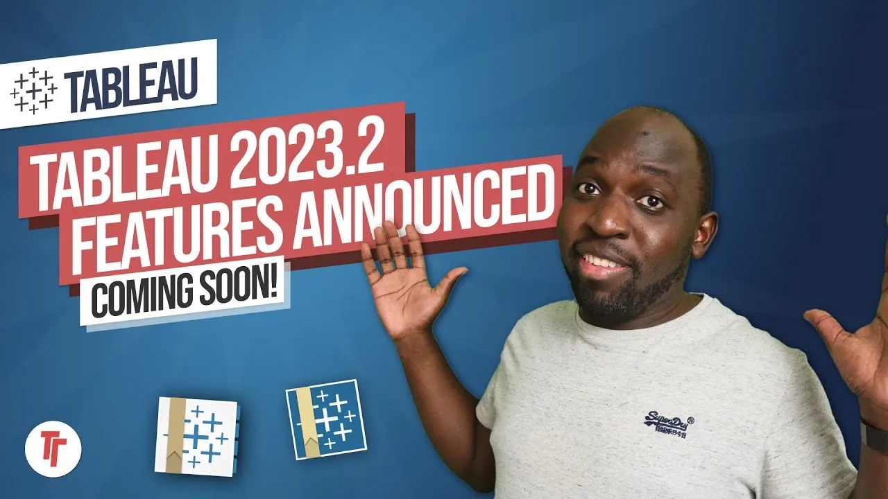 Tableau 2023.2 features announced | Coming soon