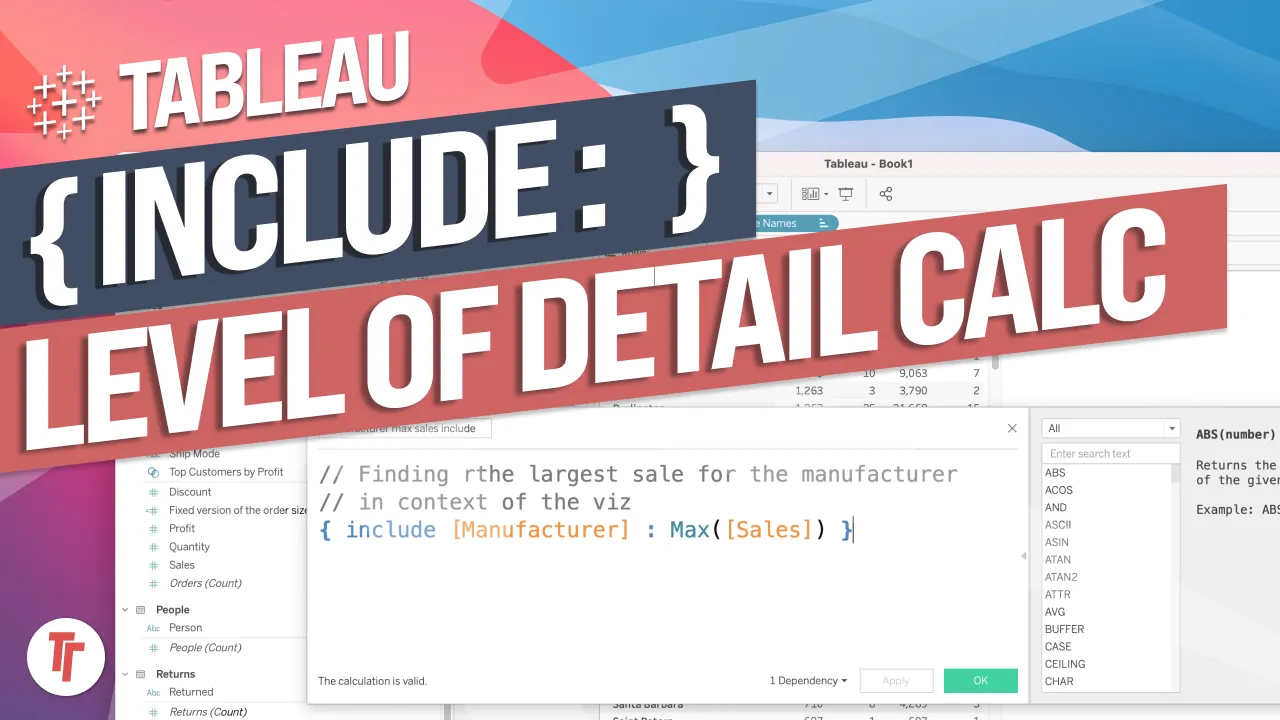 Include Level of Detail Calculation: Tableau Functions