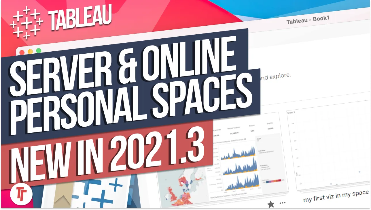 Personal Spaces in Tableau Server & Online: New in Tableau 2021.3