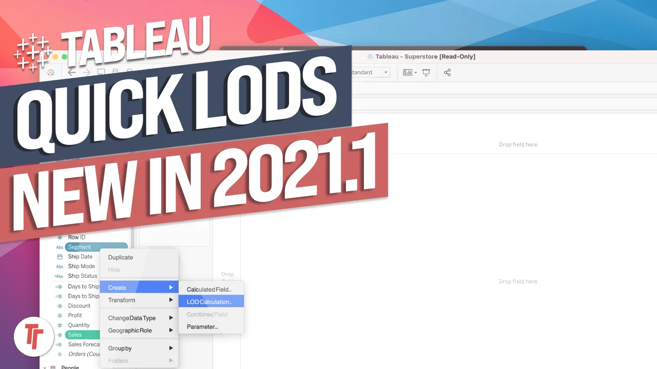 Quick LODs: New inTableau 2021.1