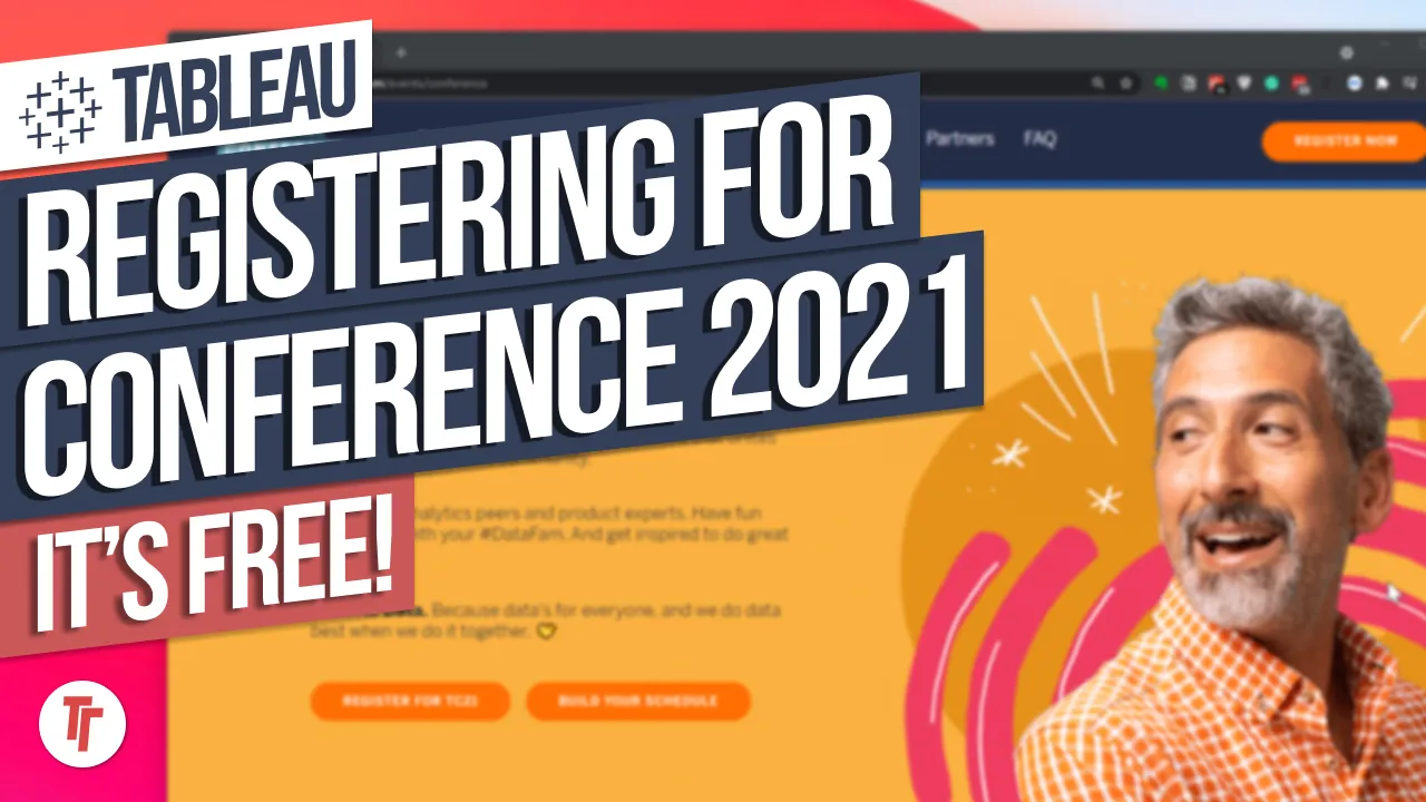 Registering and setting up for Tableau conference 2021: It's Free !