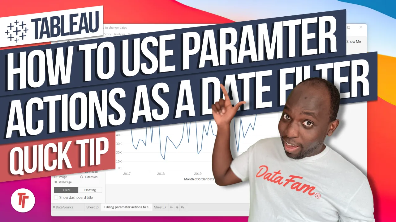 Using Parameter actions in Tableau to filter sheets: Quick Tip