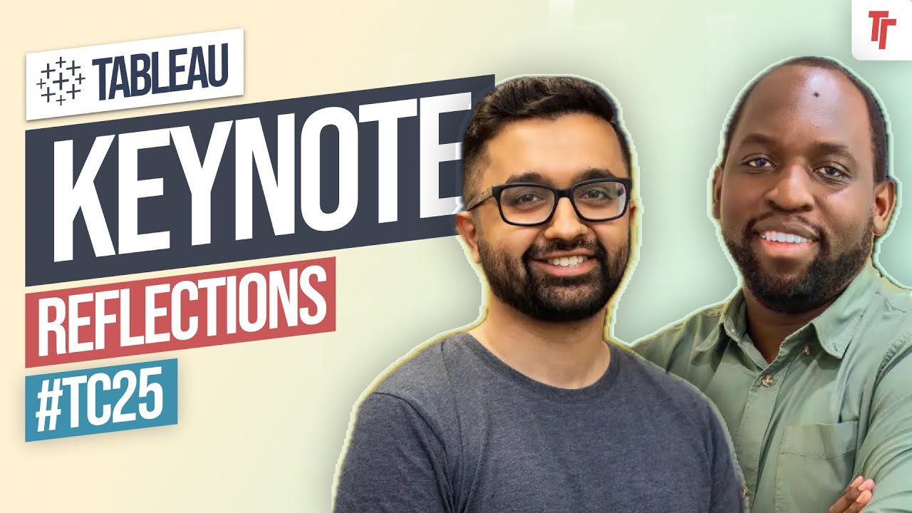 Analyzing Tableau's Keynote: Insights and Reactions from Ravi & Tim