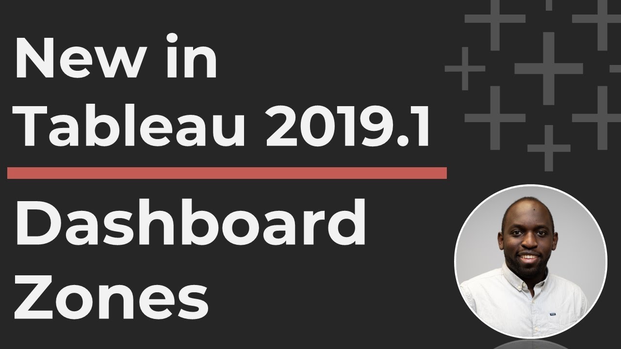How to use Dashboard Zones in Tableau Desktop 2019.1 and newer