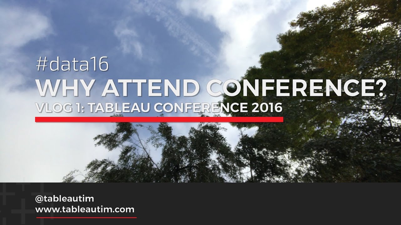 Vlog #1 : Why attend Conference (Tableau conference 2016) #data16
